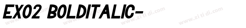 Exo2 BoldItalic字体转换 Exo2 BoldItalic字体转换